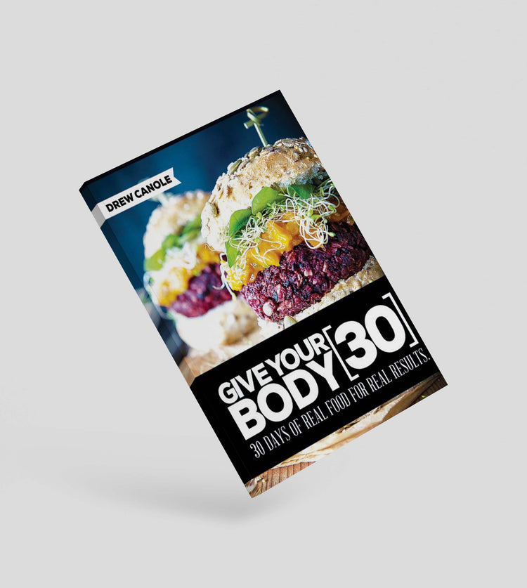 Give Your Body 30 Guide